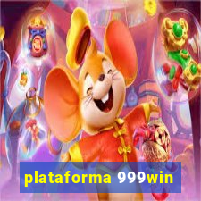 plataforma 999win